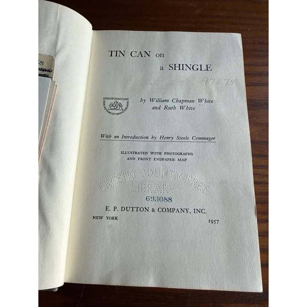 Tin Can on a Shingle by William Chapman White & Ruth White / 1958 Hardcover